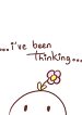 I’ve been thinking